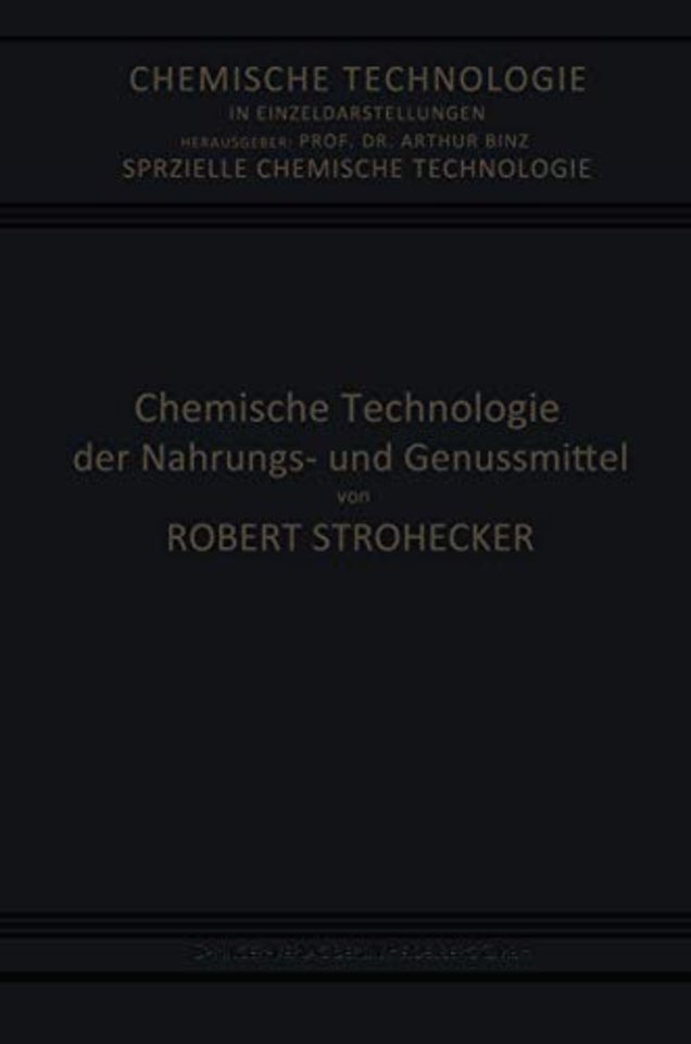 Chemische Technologie der Nahrungs- und Genussmittel