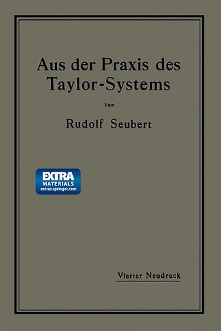 Aus der Praxis des Taylor-Systems