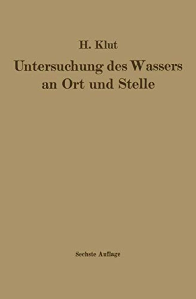 Untersuchung des Wassers an Ort und Stelle