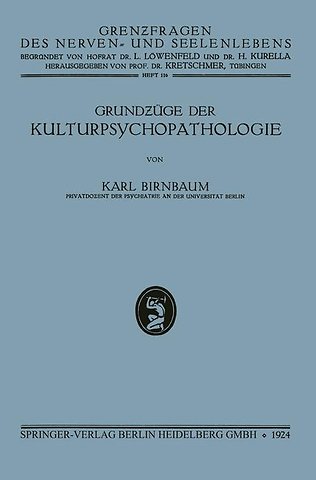 Grundzüge der Kulturpsychopathologie
