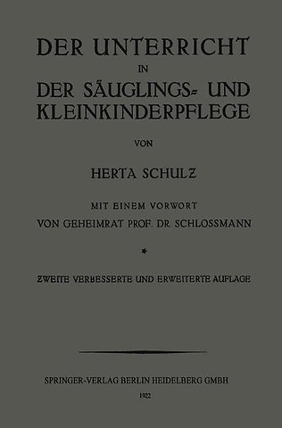 Der Unterricht in der Säuglings- und Kleinkinderpflege