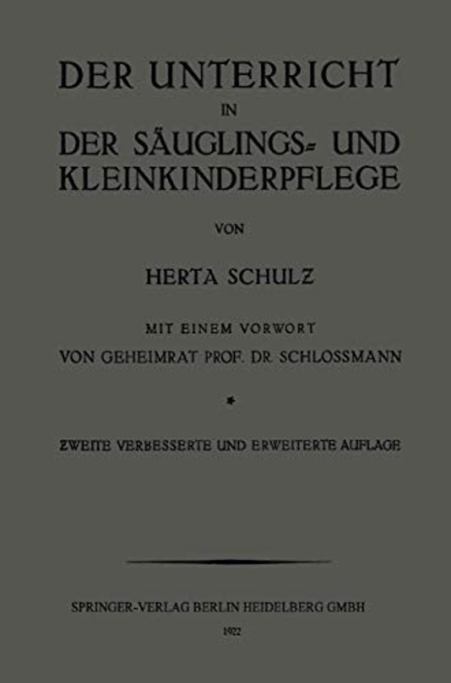 Der Unterricht in der Säuglings- und Kleinkinderpflege