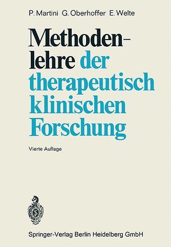 Methodenlehre der therapeutisch-klinischen Forschung