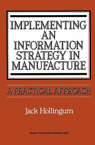Implementing an Information Strategy in Manufacture