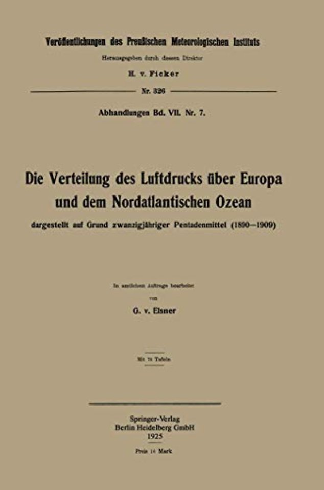 Die Verteilung des Luftdrucks über Europa und dem Nordatlantischen Ozean