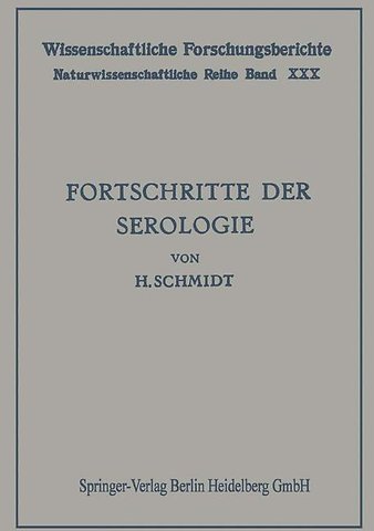 Fortschritte der Serologie