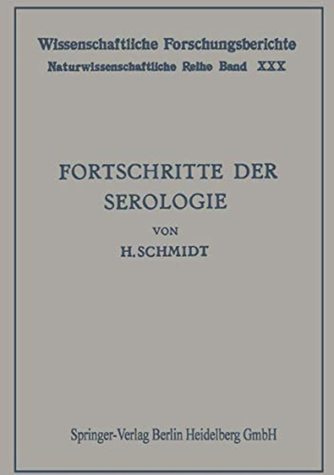 Fortschritte der Serologie