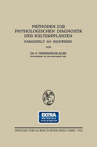 Methoden zur Physiologischen Diagnostik der Kulturpflanzen