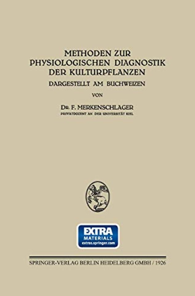 Methoden zur Physiologischen Diagnostik der Kulturpflanzen