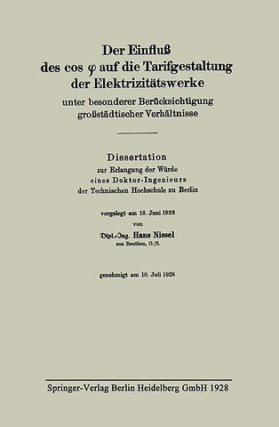 Der Einfluß des cos φ auf die Tarifgestaltung der Elektrizitätswerke unter besonderer Berücksichtigung großstädtischer Verhältnisse
