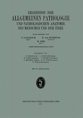 Ergebnisse der allgemeinen Pathologie und pathologischen Anatomie