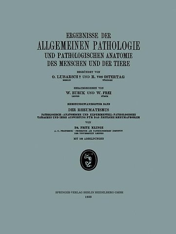 Ergebnisse der Allgemeinen Pathologie und Pathologischen Anatomie des Menschen und der Tiere