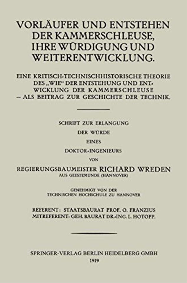 Vorläufer und Entstehen der Kammerschleuse, ihre Würdigung und Weiterentwicklung