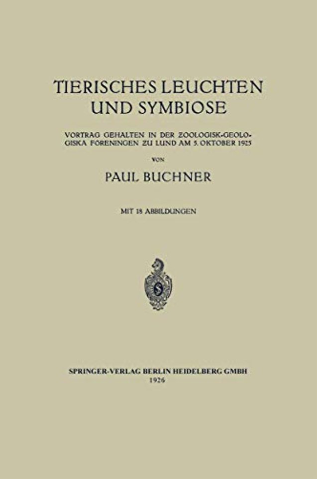 Tierisches Leuchten und Symbiose