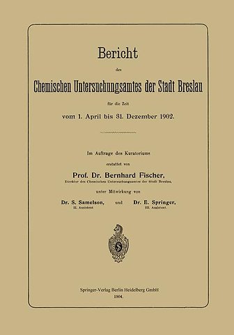 Bericht des Chemischen Untersuchungsamtes der Stadt Breslau für die Zeit vom 1. April bis 31. Dezember 1902