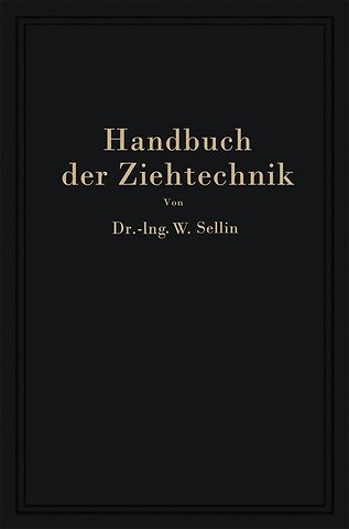Handbuch der Ziehtechnik