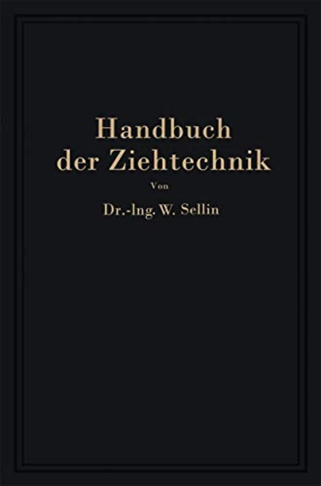 Handbuch der Ziehtechnik