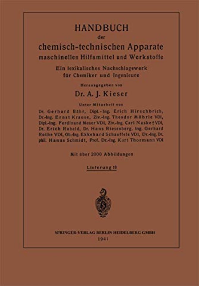 Handbuch der chemisch-technischen Apparate maschinellen Hilfsmittel und Werkstoffe
