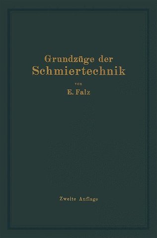 Grundzüge der Schmiertechnik