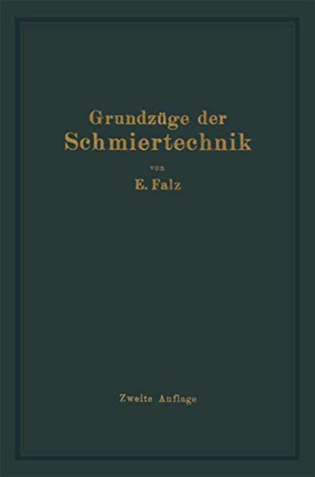 Grundzüge der Schmiertechnik