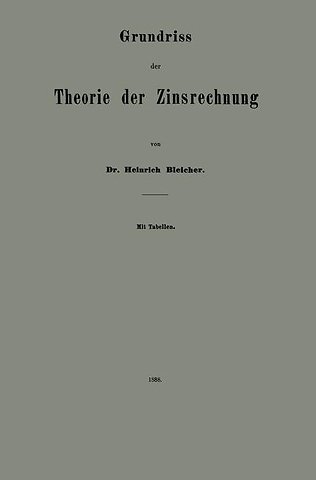 Grundriss der Theorie der Zinsrechnung