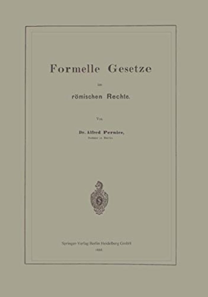 Formelle Gesetze im römischen Rechte