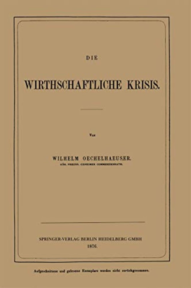 Die Wirthschaftliche Krisis