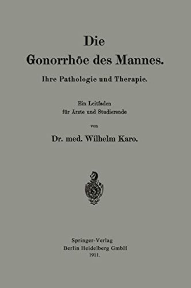 Die Gonorrhöe des Mannes