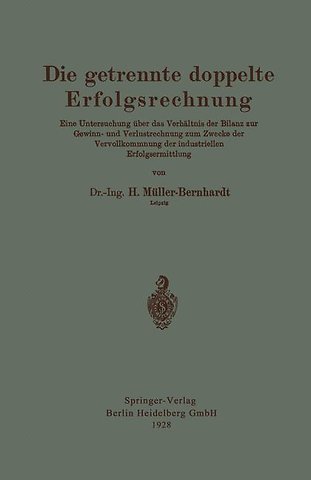 Die getrennte doppelte Erfolgsrechnung