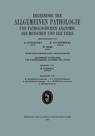 Ergebnisse der Allgemeinen Pathologie und Pathologischen Anatomie des Menschen und der Tiere