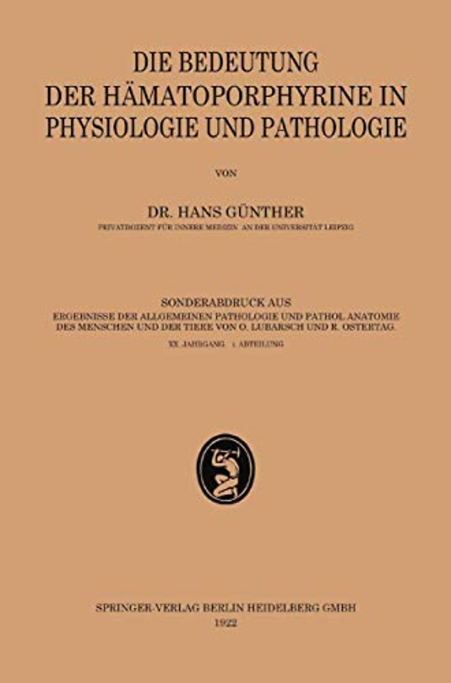 Die Bedeutung der Hämatoporphyrine in Physiologie und Pathologie