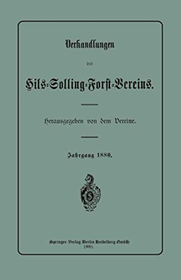 Verhandlungen des Hils-Solling-Forst-Vereins