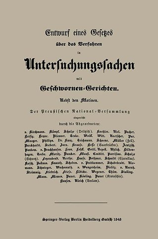 Entwurf eines Gesetzes über das Verfahren in Untersuchungssachen mit Geschwornen-Gerichten