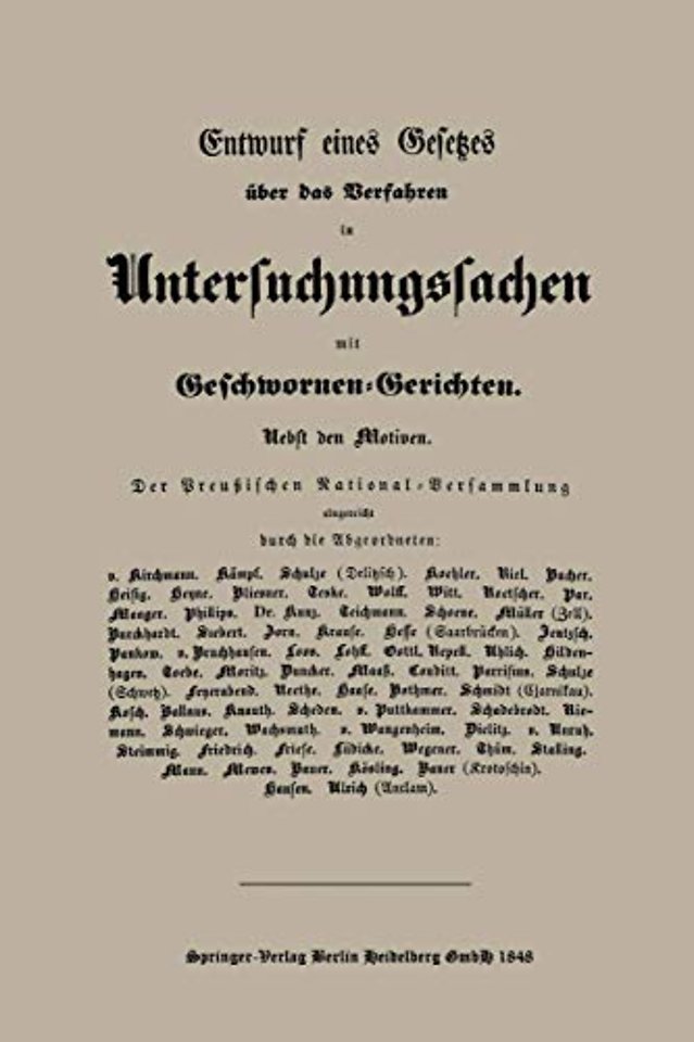 Entwurf eines Gesetzes über das Verfahren in Untersuchungssachen mit Geschwornen-Gerichten