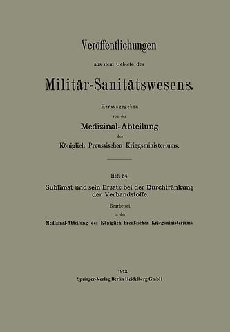 Sublimat und sein Ersatz bei der Durchtränkung der Verbandstoffe