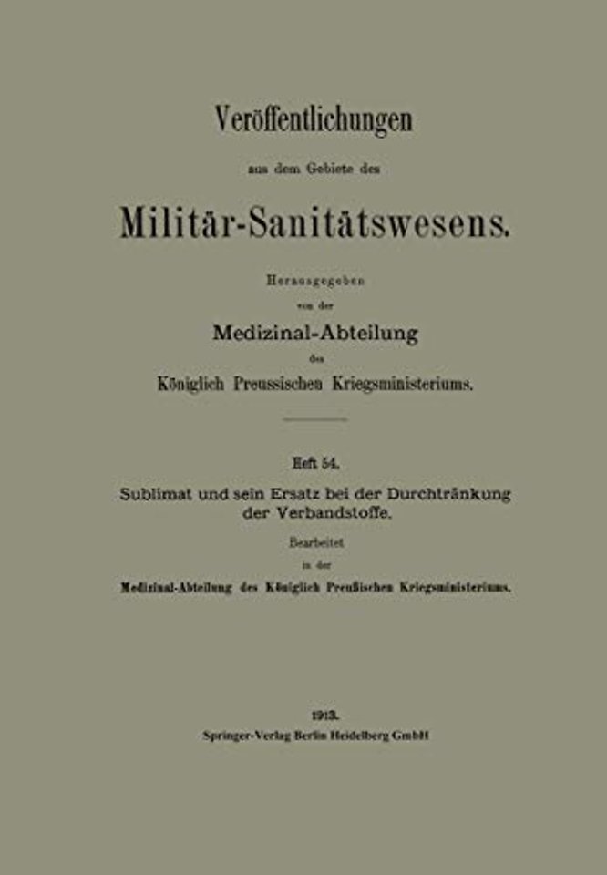 Sublimat und sein Ersatz bei der Durchtränkung der Verbandstoffe