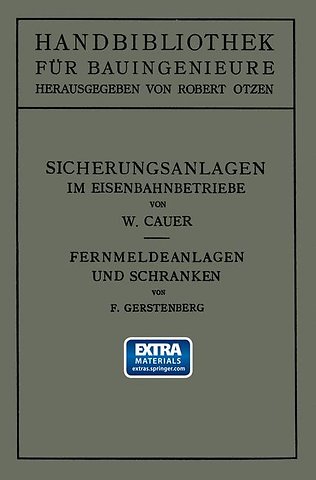 Sicherungsanlagen im Eisenbahnbetriebe