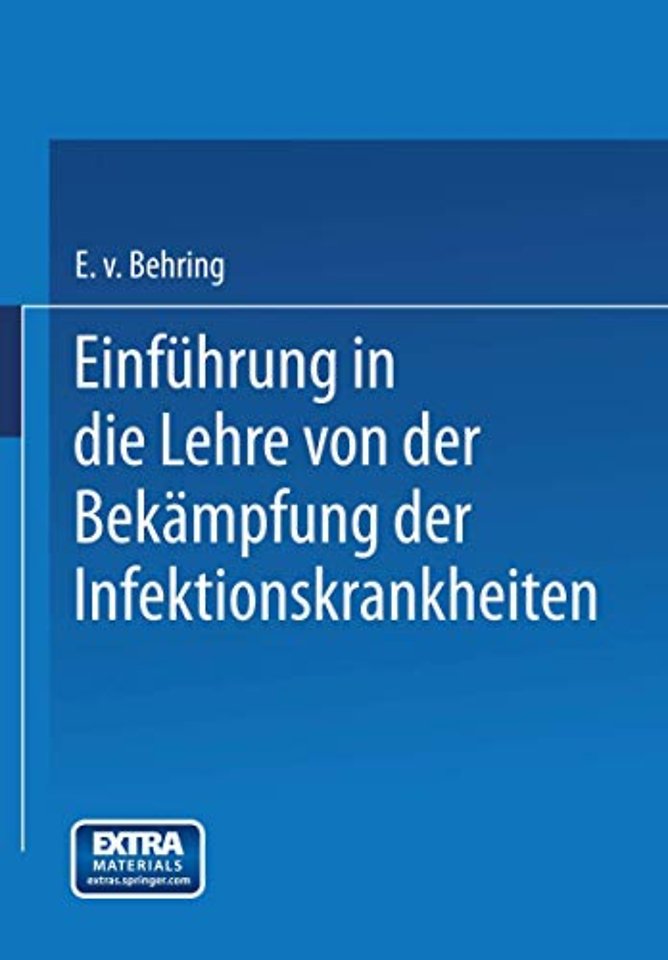 Einführung in die Lehre von der Bekämpfung der Infektionskrankheiten