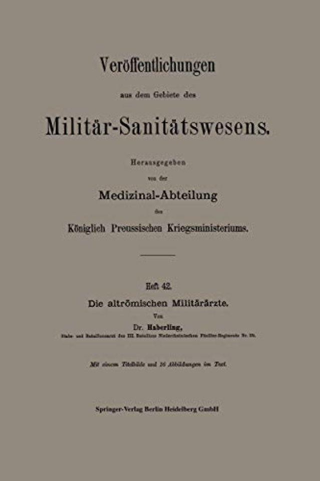 Die altrömischen Militärärzte