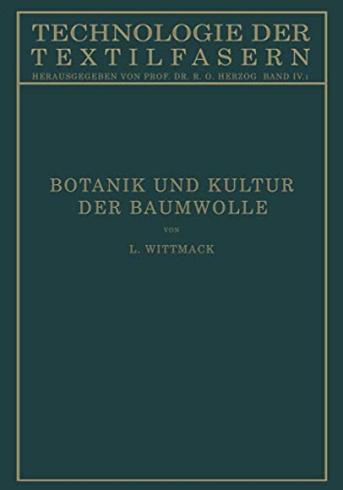 Botanik und Kultur der Baumwolle