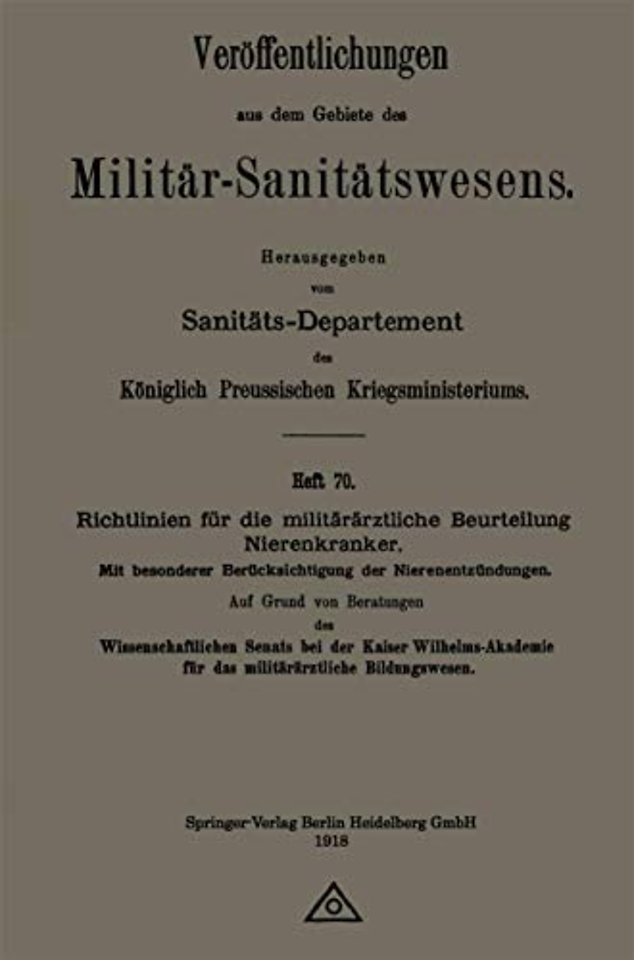 Richtlinien für die militärärztliche Beurteilung Nierenkranker