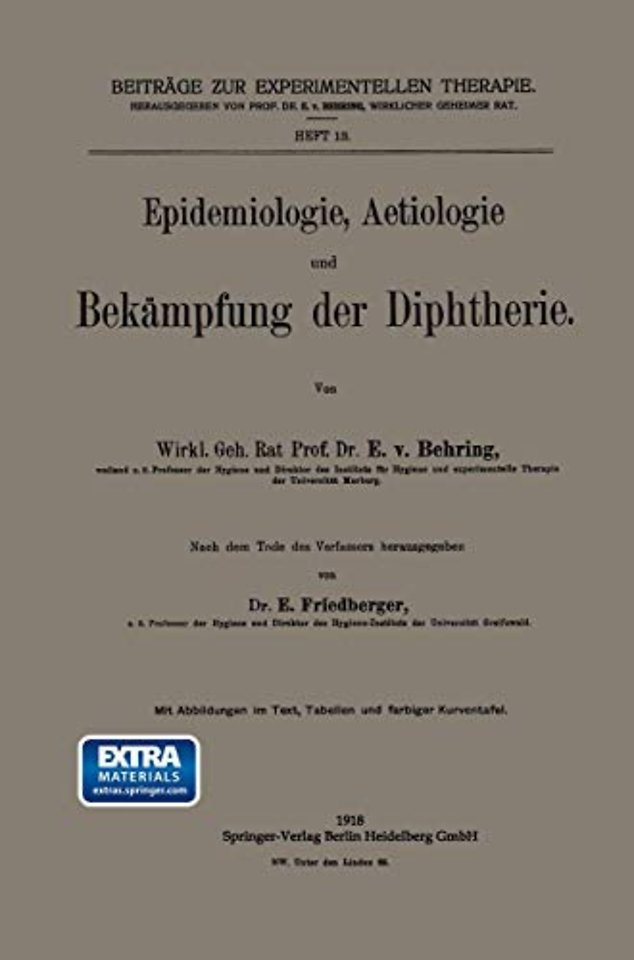 Epidemiologie, Aetiologie und Bekämpfung der Diphtherie