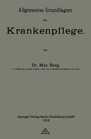 Allgemeine Grundlagen der Krankenpflege