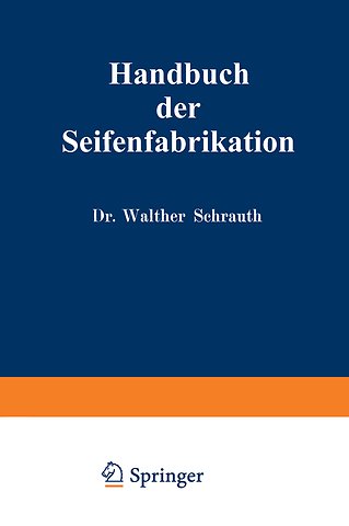 Handbuch der Seifenfabrikation