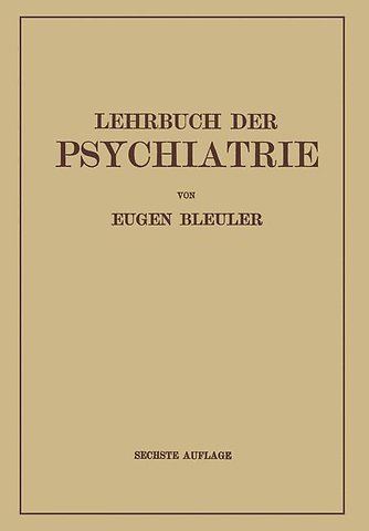 Lehrbuch der Psychiatrie