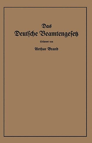 Das Deutsche Beamtengesetz (DBG)