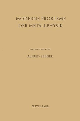 Fehlstellen, Plastizität, Strahlenschädigung und Elektronentheorie