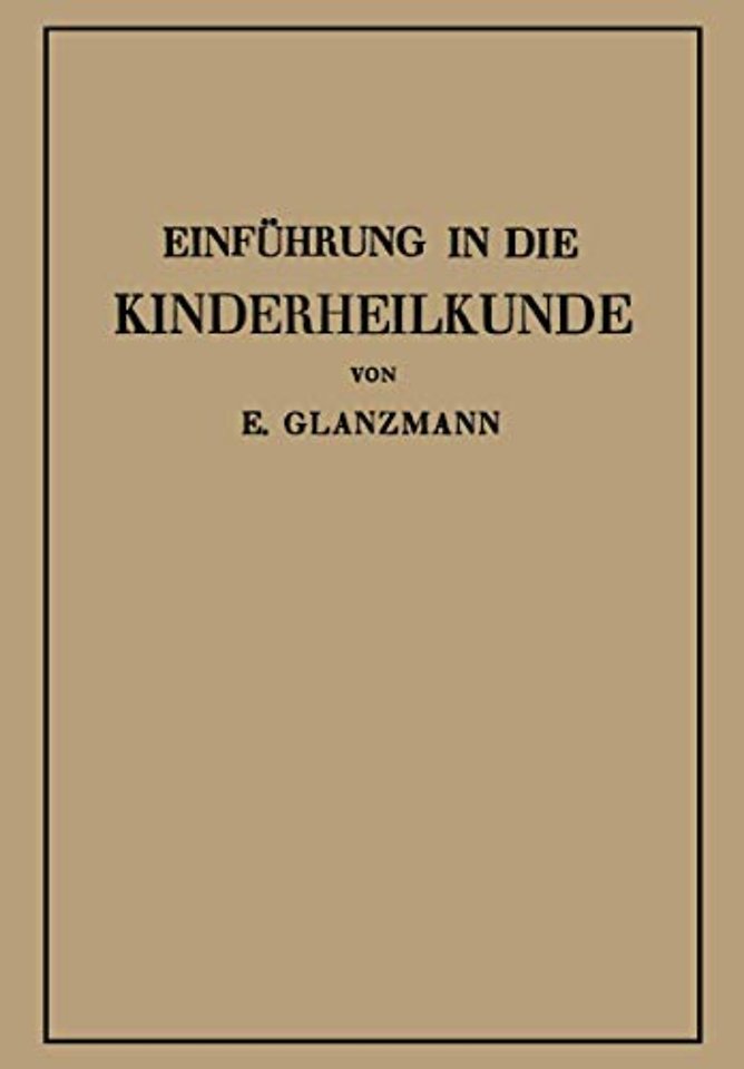 Einführung in die Kinderheilkunde