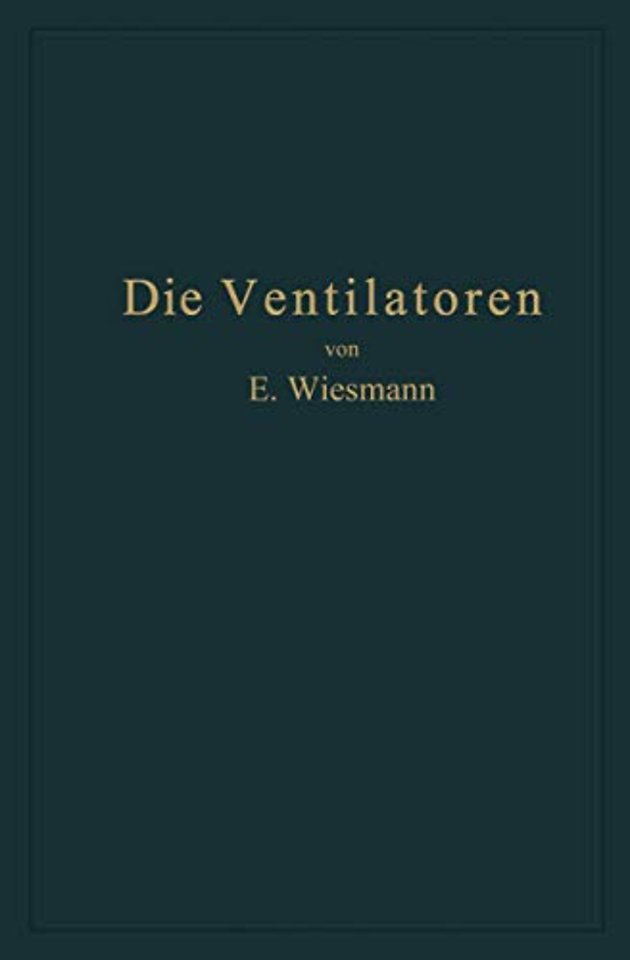 Die Ventilatoren