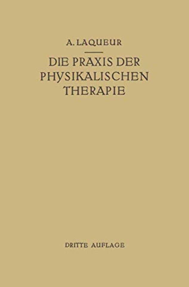 Die Praxis der Physikalischen Therapie